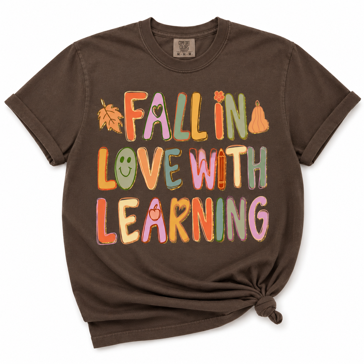 Fall in Love with Learning Tee